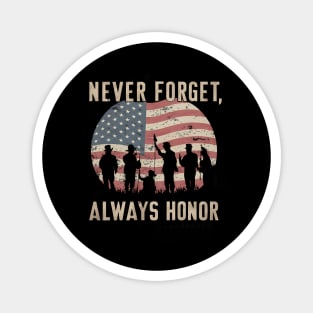 "Never Forget, Always Honor", Retro Design Magnet